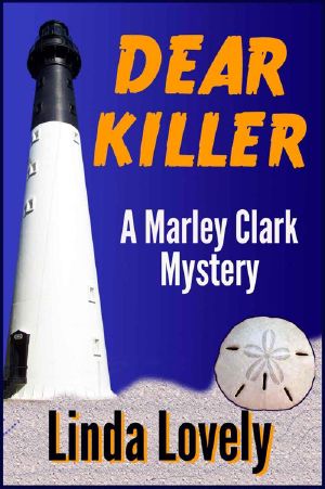 [Marley Clark Mysteries 01] • Dear Killer